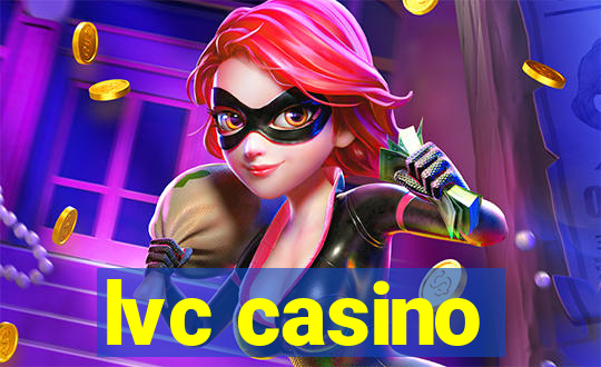 lvc casino